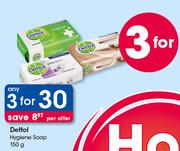 Dettol Hygiene Soap-3x150g
