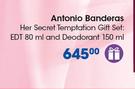 Antonio Banderas Her Secret Temptation Gift Set Of EDT 80ml And Deodorant 150ml