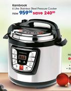 Kambrook 6Ltr Stainless Steel Pressure Cooker