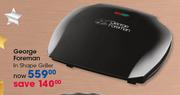 George Foreman In Shape Griller