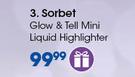 Sorbet Glow & Tell Mini Liquid Highlighter