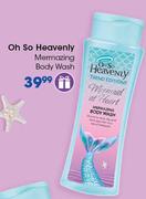 Oh So Heavenly Mermazing Body Wash