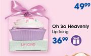 Oh So Heavenly Lip Icing