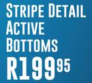 Stripe Detail Active Bottoms