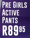 Pre Girls Active Pants