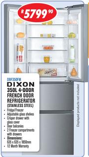Special Dixon 350L 4 Door French Door Refrigerator Stainless Steel m.guzzle .za