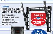 Slim 37-55 Inch LED TV Tilt Motion TVY60155
