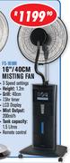 Dixon 16"/40cm Pedestal Misting Fan FS-1618R