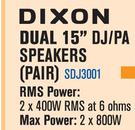 Dixon Dual 15" DJ/PA Speakers Pair SDJ3001 