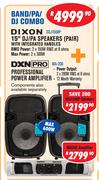 Dixon 15" DJ/PA Speakers Plus DXN Pro Professional Power Amplifier