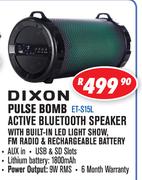 Dixon Plus Bomb Active Bluetooth Speaker ET-S15L