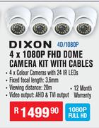 Dixon 4 x 1080p FHD Dome Camera Kit With Cables 4D/1080p