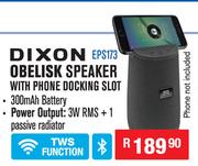 Dixon Rechargeable Bluetooth Obrlisk Speaker With Phone Docking Slot EPS173