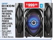 Dixon With Bluetooth, FM Radio, Built In 3 Channel Power Amplifier, USB & SD Slots EM3318FT