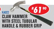 Claw Hammer With Steel Tubular Handle & Rubber Grip KA022
