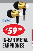 Dixon In Ear Metal Earphones DNP40