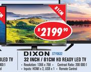 Dixon 32 Inch/81cm HD Ready LED TV STY0632