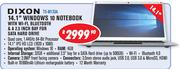 Dixon 14.1" Windows 10 Notebook With WiFi, Bluetooth & A 2.5" Bay For Sata Hard Drive TS-M133A