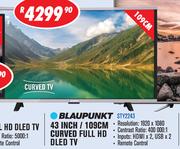 Blaupunkt 43 Inch/109cm Curved Full HD DLED TV STY2243