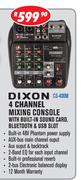 Dixon 4 Channel Mixing Console With Built In Sound Card, Bluetooth & USB Slot CS-400M