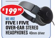 Five I Five Over Ear Stereo Headphones 40mm Driver ME-892