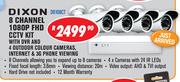 Dixon 8 Channel 1080P FHD CCTV Kit With DVR And 4 Outdoor Colour Cameras/Internet & 3G Phone Viewing