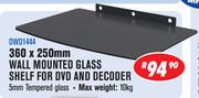 Wall Mounted Glass Shelf For DVD And Decoder 360x250mm DWD1444