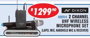 Dixon 2 Channel UHF Wireless Microphone Set(Lapel Mic, Handheld Mic & Receiver) IU2070-B