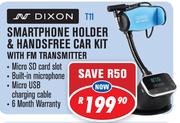 Dixon Smartphone Holder & Handsfree Car Kit With FM Transmitter T11