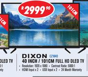 Dixon 40 Inch/101cm Full HD DLED TV CZ1840