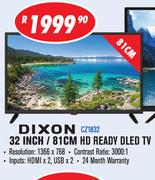 Dixon 32 Inch/81cm HD Ready DLED TV CZ1832