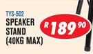 Speaker Stand (40Kg Max) TYS-502