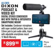 Dixon Podcast & Video Kit Digital Stereo Condenser Mic With Tripod & Integrated Smartphone Mount 