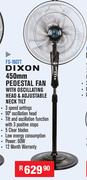 Dixon 450mm Pedestal Fan With Oscillating Head & Adjustable Neck Tilt FS-1607T