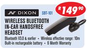 Dixon Wireless Bluetooth In-Ear Handsfree Headset SBT-101