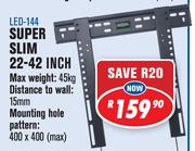 Flush Mount Super Slim 22-42" Wall Bracket LED-144