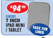Dixon iPad/Tablet Sleeves For 7 Inch iPad Mini/Tablet GIM1501