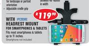 Dixon In Car Smartphone Holders With Headrest Mount For Smartphones & Tablets IPC2030C