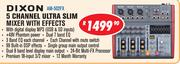 Dixon 5 Channel Ultra Slim Mixer With Effects AM-502FX