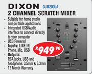 Dixon 2 Scratch Mixer DJM200UA
