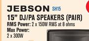 Jebson 15” DJ/PA Speakers (Pair) SH15