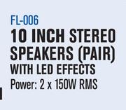 Dixon 10” Stereo Speakers (Pair) With LED Effects FL-006