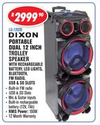 Dixon Portable Dual 12” Trolley Speaker LG-1202B