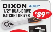 Dixon 1/2" Dual Drive Ratchet Driver VKDS1512