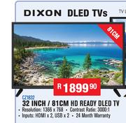 Dixon 32"(81cm) HD Ready DLED TV CZ1832