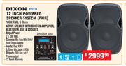 Dixon 12 Inch Powered Speaker System Pair 180W RMS,8 Ohms HYQ12A
