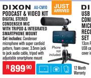 Dixon Podcast & Video Kit Digital Stereo Condenser Mic+Tripod & Integrated Smartphone Mount AU-CM10