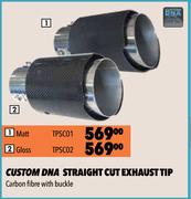 Custom DNA Straight Cut Exhaust Tip Matt TPSC01