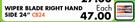 Wiper Blade Right Hand Side 24" CB24 For 16V 2005-2010