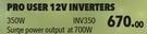 Pro User 12V Inverters 350W INV350